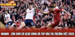 Man88 - Sân Chơi Cá Cược Bóng Đá Top Đầu Thị Trường 2025